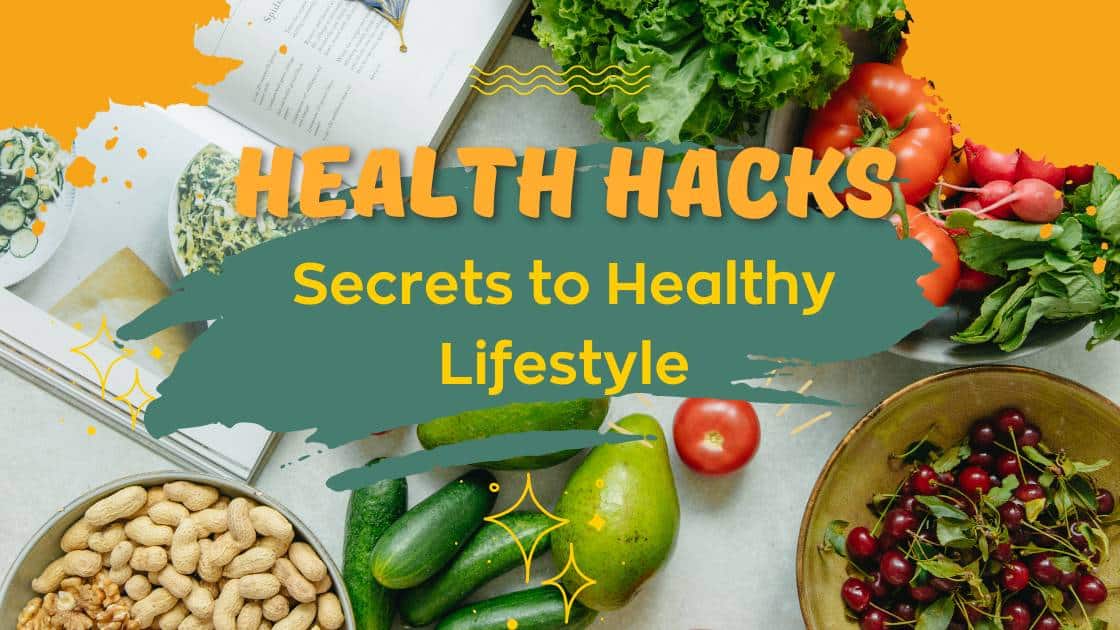 Health Hacks